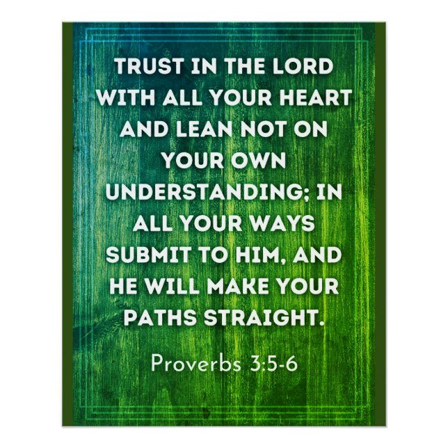 Póster Proverbs 3:5-6 poster (Frente)
