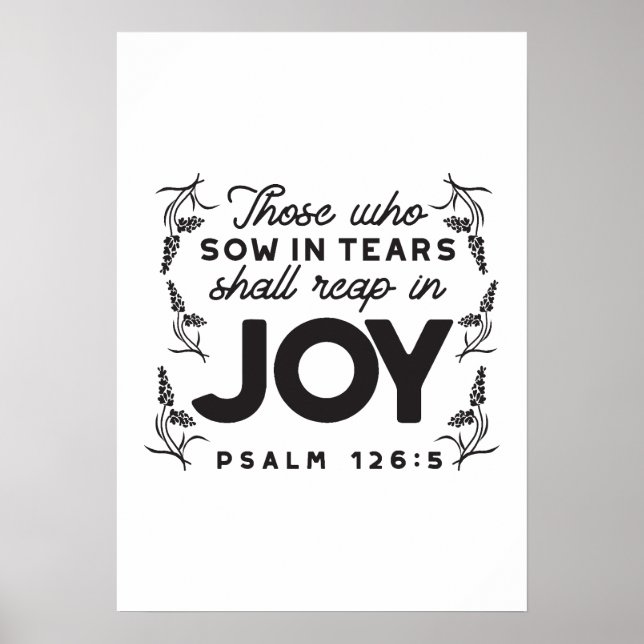 Poster Psalm 126:5 Scripture Typography – Reap in Joy (Frente)