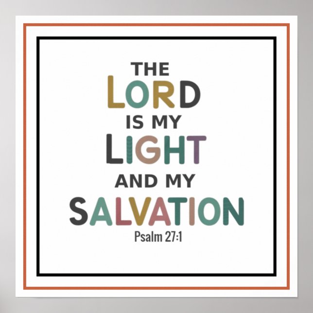 Poster Psalm 27 1 The Lord Is My Light And My Salvation (Frente)