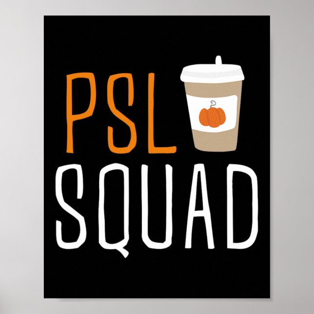 Poster PSL Squad Pumpkin Spice Latão Fall Autumn Ha (Frente)