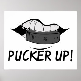 Poster Pucker Up Hockey Puck