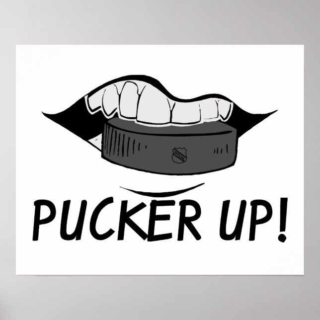 Poster Pucker Up Hockey Puck (Frente)