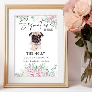 Poster Pug Dog Signature Drag Sinal
