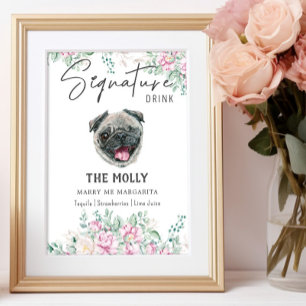Poster Pug Dog Signature Drag Sinal
