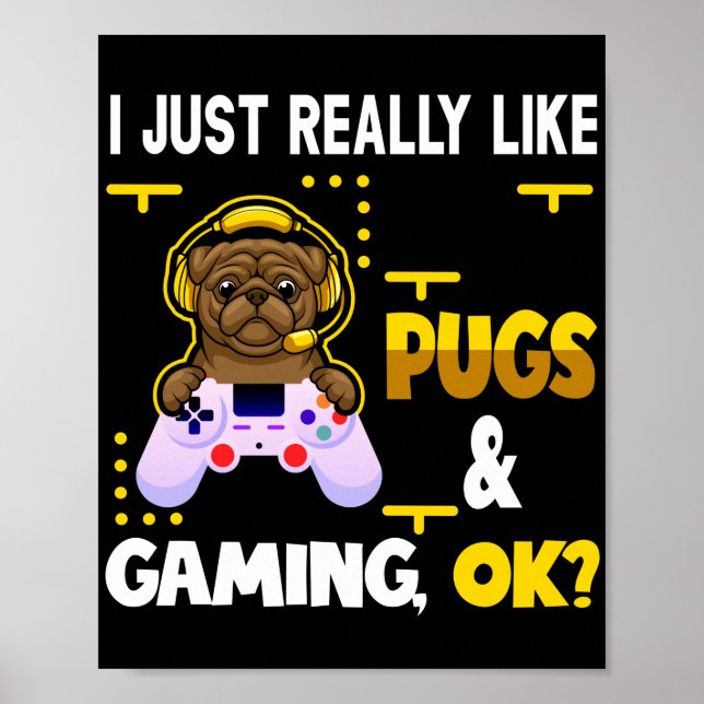 Poster Pug Lover Videos games Cachorro Jogando Para Jogad (Frente)
