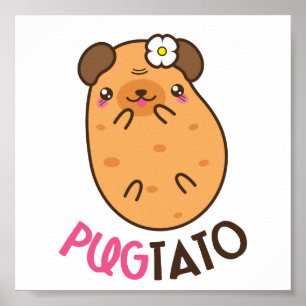 Poster Pug mais a batata Pugtato