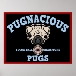 Póster Pugs Pugnacious