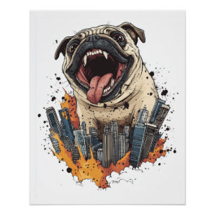 Póster Pugzilla Ataca � Cachorro Monstro Engraçado