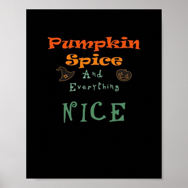 Poster Pumpkin Spice e tudo de bom - Design engraçada (Frente)