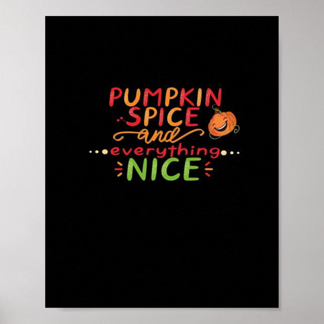 Poster Pumpkin Spice E Tudo O Que É Boa Citação De Slogan (Frente)