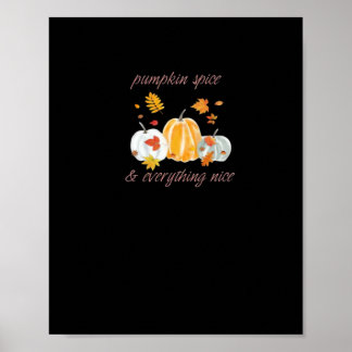 Poster Pumpkin Spice e tudo o que é bom slogan