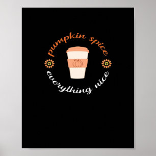 Poster Pumpkin Spice E Tudo O Que É Bonito, Cuz E Outono