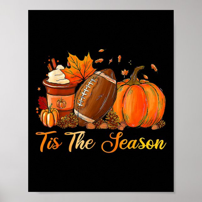 Poster Pumpkin Spice Football Tis The Season Fall Thankg (Frente)
