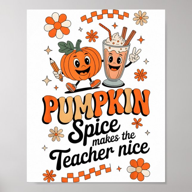 Poster Pumpkin Spice Makes Teacher Nice Fall Thanksgiving (Frente)
