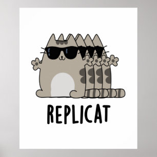 Poster Pun Gato Replicado Funny Replicado Replicado Repli