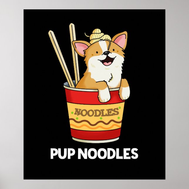Poster Pup Noodles Funny Cup Noodles Pun Dark BG (Frente)