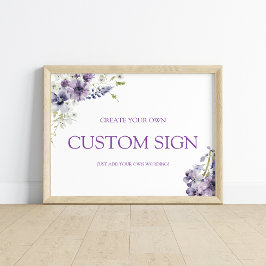 Poster Puro + Lavanda Floral Crie Seu Próprio Sinal