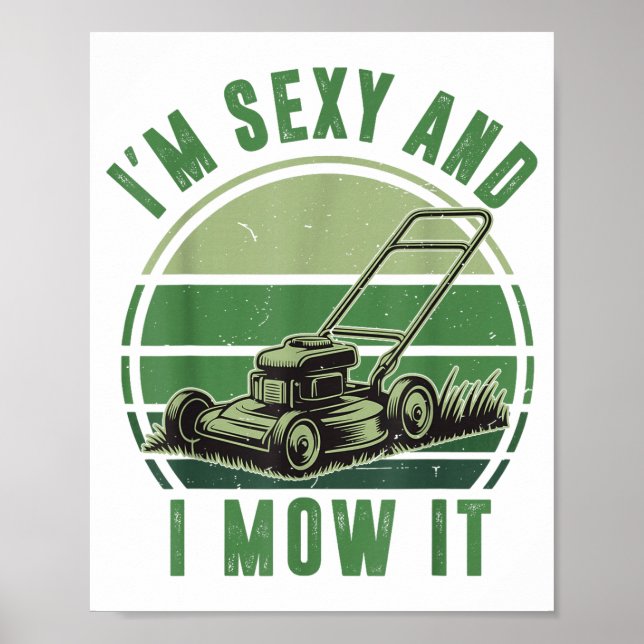 Poster Push Lawn Mower I'm Y And I Mow It Funny Mowing Da (Frente)