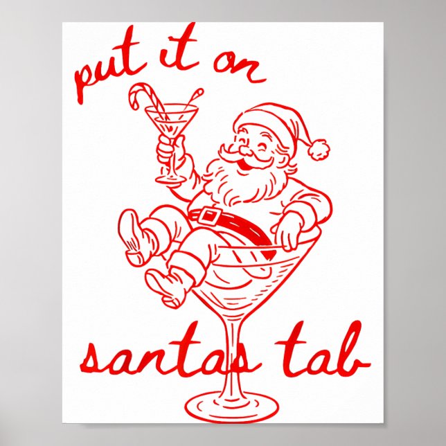 Poster Put It On Santas Tab Funny Christmas Santa Tail Re (Frente)