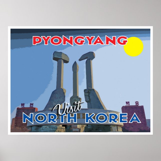 Poster Pyongyang, visite a Coreia do Norte... (Frente)