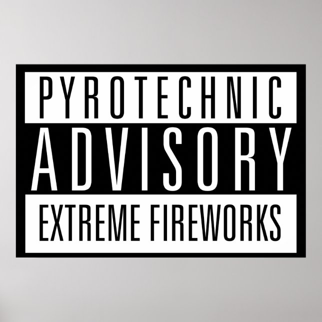 Póster Pyrotechnic Advisory - Fireworks Extremas (Frente)