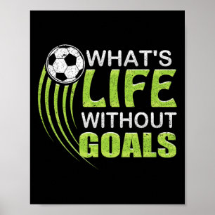 Poster Qual é a Vida Sem Metas Futebol