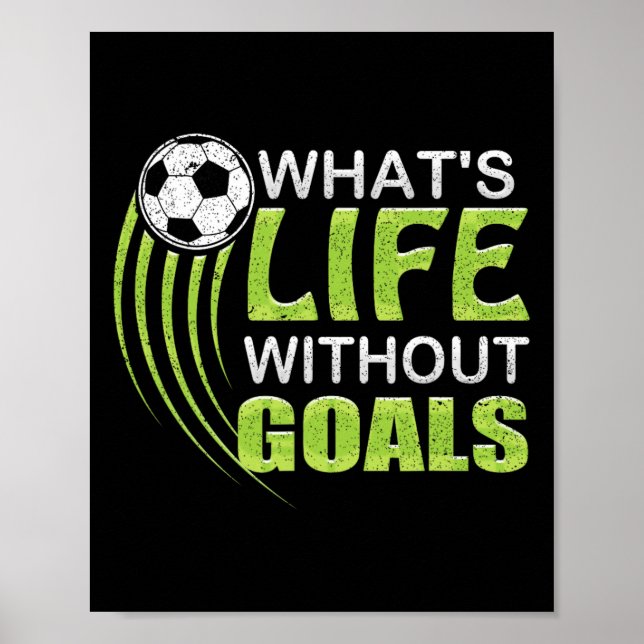 Poster Qual é a Vida Sem Metas Futebol  (Frente)