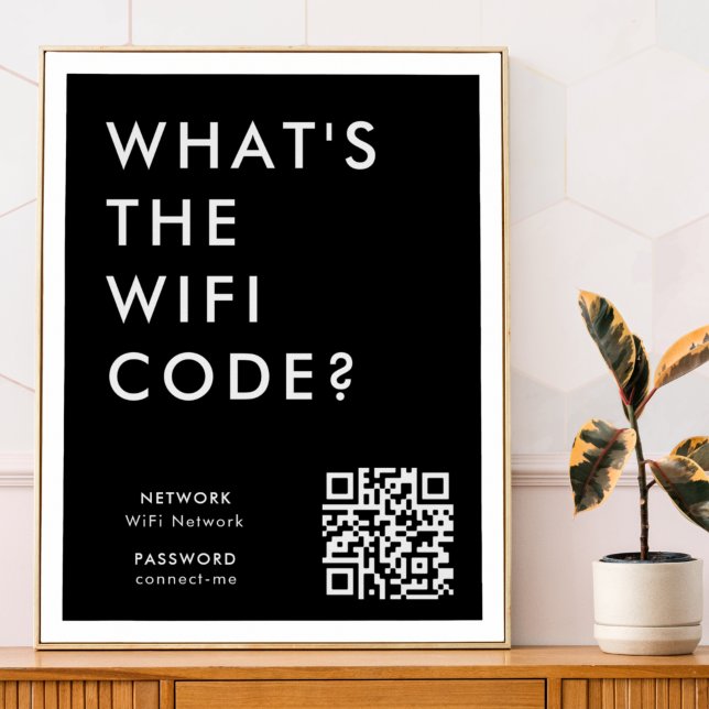 Poster Qual é o código WiFi? | Senha de rede Black QR (What's the WiFi Code? poster print with QR code to connect seamlessly to your Wi-Fi)