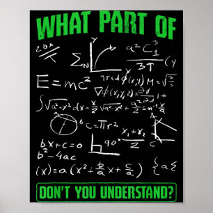 Poster Qual Parte Você Não Entende Estudante de Engenhari