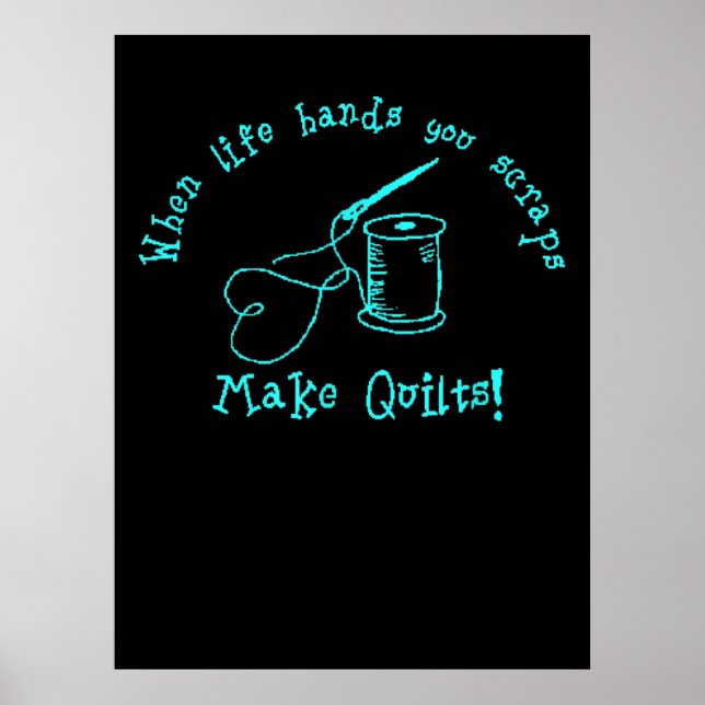 Poster Quando A Vida Mandar, Você Scraps Faz Filhos (Frente)