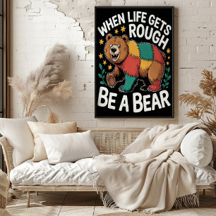 Poster Quando a vida nascer, seja um urso