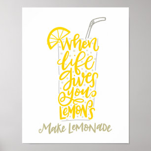 Póster Quando A Vida Te Dá Limões...