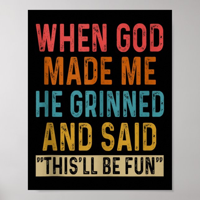 Poster Quando Deus Me Fez Dizer Que Era Divertido... (Frente)