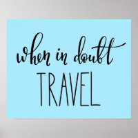 Quando em Doubt Viagem