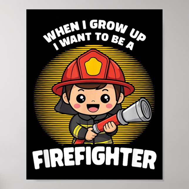 Poster Quando Eu Crescer Quero Ser Um Bombeiro (Frente)