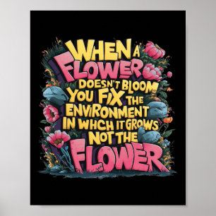 Poster Quando uma Flor não Bloqueia o Professor Especial