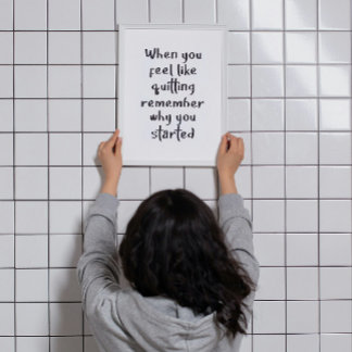 Poster Quando Você Se Sente Como Saindo Da Arte De Parede