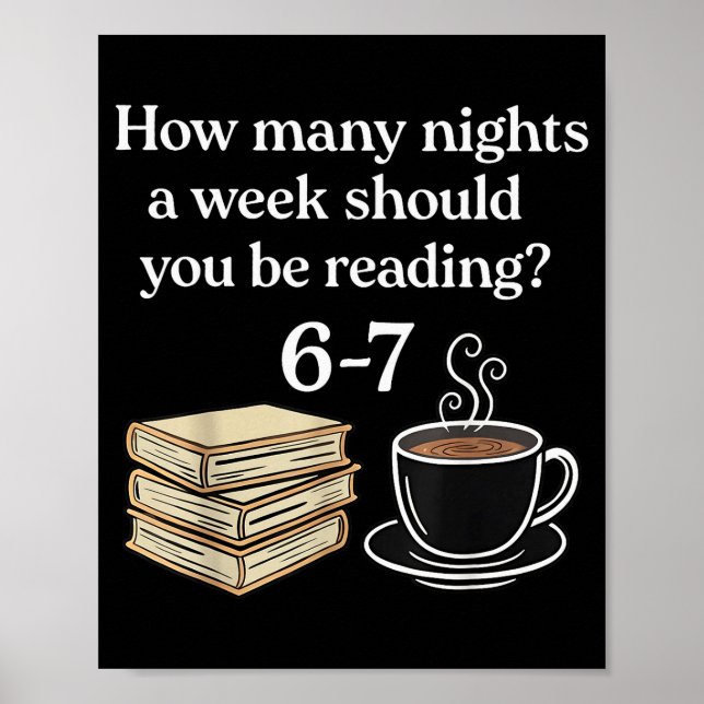 Poster Quantas Noites 6 7 Meme Engraçado Amantes de Leitu (Frente)