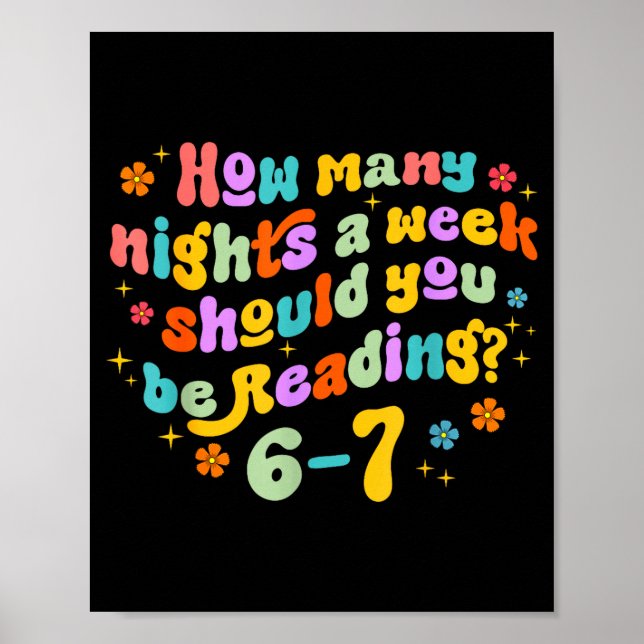 Poster Quantas Noites Lendo 67 Meme Divertido Seis Sete T (Frente)
