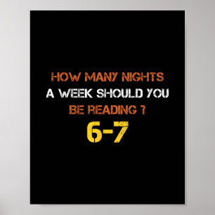 Poster Quantas Noites Por Semana Você Deve Estar Lendo 6 