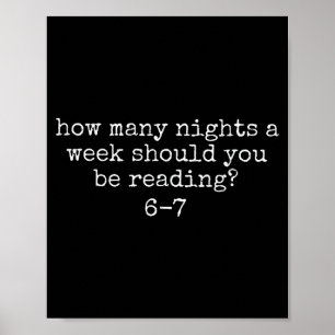 Poster Quantas Noites Por Semana Você Deve Estar Lendo 6