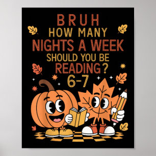 Poster Quantas Noites Por Semana Você Deve Estar Lendo 67