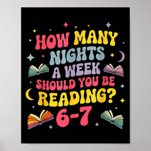 Poster Quantas Noites Por Semana Você Deve Estar Lendo 67