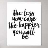 Quanto Menos Você Se Importa Com O Feliz, Será