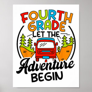 Poster Quarto Ano Primeiro Dia Do 4º Ano Deixe A Aventura