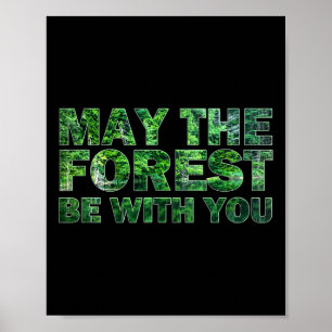 Poster Que a Floresta Esteja Com Você Caminhada na Nature