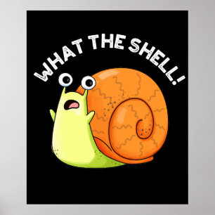 Poster Que Caracol Engraçado Engraçado Engraçado Escuro B