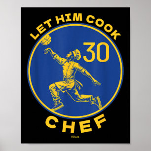 Poster Que Chef Cozinhe A Legenda Mo Da Corte De Basquete
