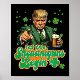 Poster Que Comece as Travessuras Funny Trump St Patrick's