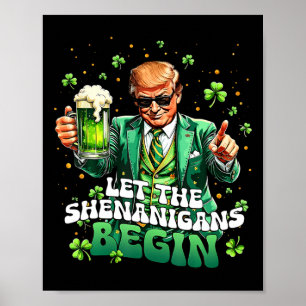 Poster Que Comece as Travessuras Funny Trump St Patrick's